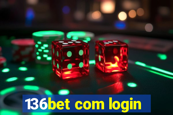 136bet com login